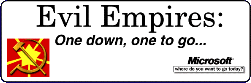 [One Evil Empire to Go]