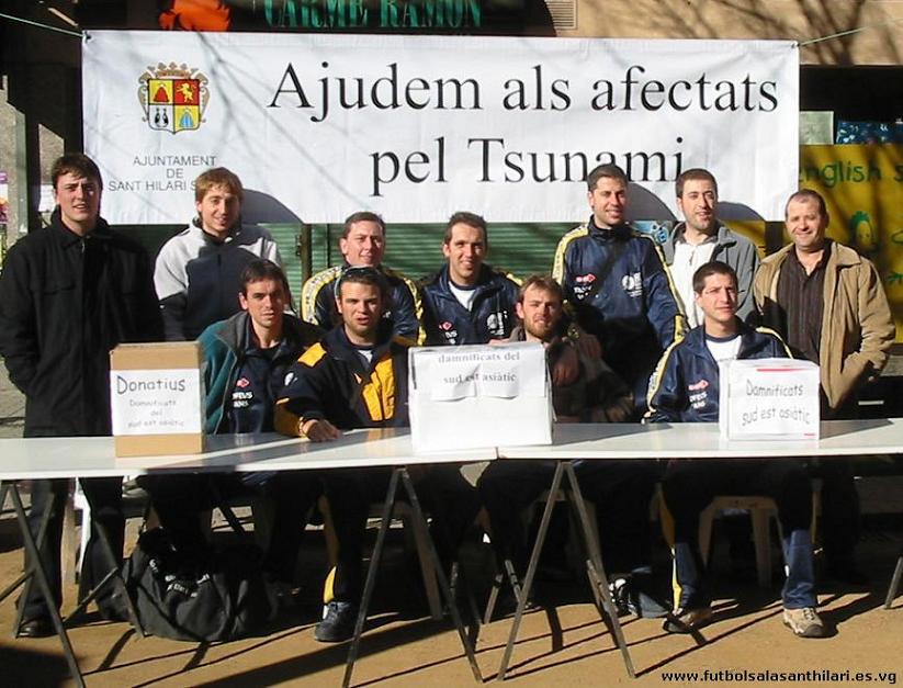 El C.F.S. Sant Hilari tamb� amb el lema "Ajudem als afectats pel Tsunami"