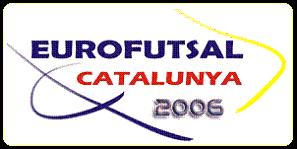 EUROFUTSAL CATALUNYA'06