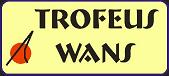 Trofeus Wans