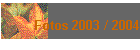 Fotos 2003 / 2004