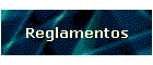 Reglamentos