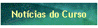 Not�cias do Curso