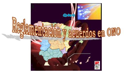 Reglamentaci�n en ONO