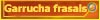 GARRUCHA FRASALS
