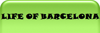 LIFE OF BARCELONA