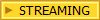 STREAMING