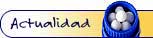 Actualit�s