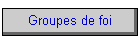 Groupes de foi