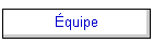 �quipe