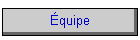 �quipe