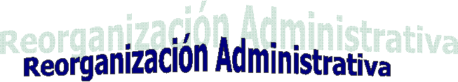 Reorganización Administrativa