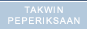 TAKWIN PEPERIKSAAN