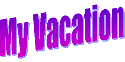 My Vacation