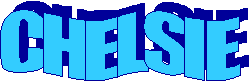 CHELSIE
