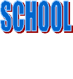 SCHOOL

