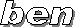 ben
