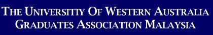 The University of Western Australia Graduates Association Malaysia