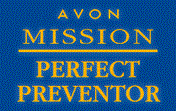 Mission Perfect Preventor