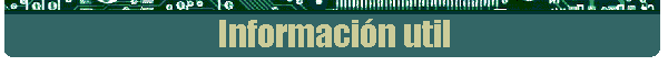 Informaci�n util