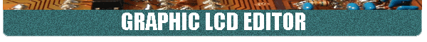 GRAPHIC LCD EDITOR