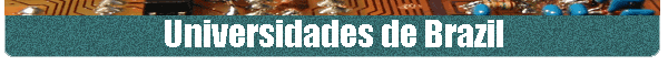 Universidades de Brazil