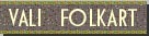 Vali Folkart