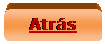 Rect�ngulo redondeado: Atr�s