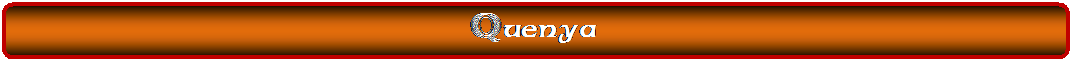 Rect�ngulo redondeado: Quenya