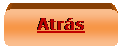 Rect�ngulo redondeado: Atr�s