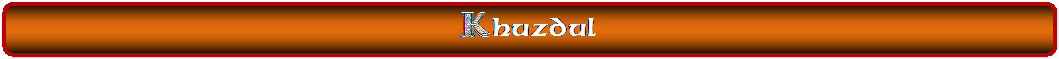 Rect�ngulo redondeado: Khuzdul