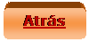 Rect�ngulo redondeado: Atr�s