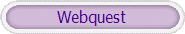 Webquest