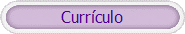 Curr�culo