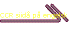 CCR siid� p� engelsk