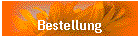 Bestellung