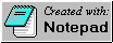 Created with notepad