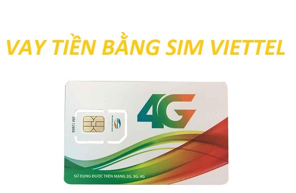 vay tiền theo sim Viettel