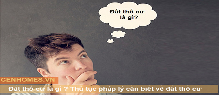 đất thổ cư là gì