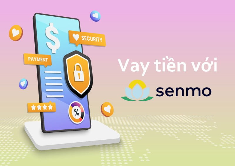 Vay tiền senmo