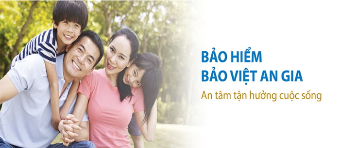 Bảo hiểm Bảo Việt An Gia