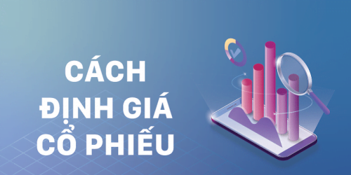 cách định giá cổ phiếu