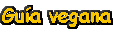 Gu�a Vegana