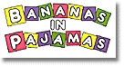 Bananas in Pajamas
