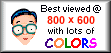 Best viewed @ 800x600 with lots of colors