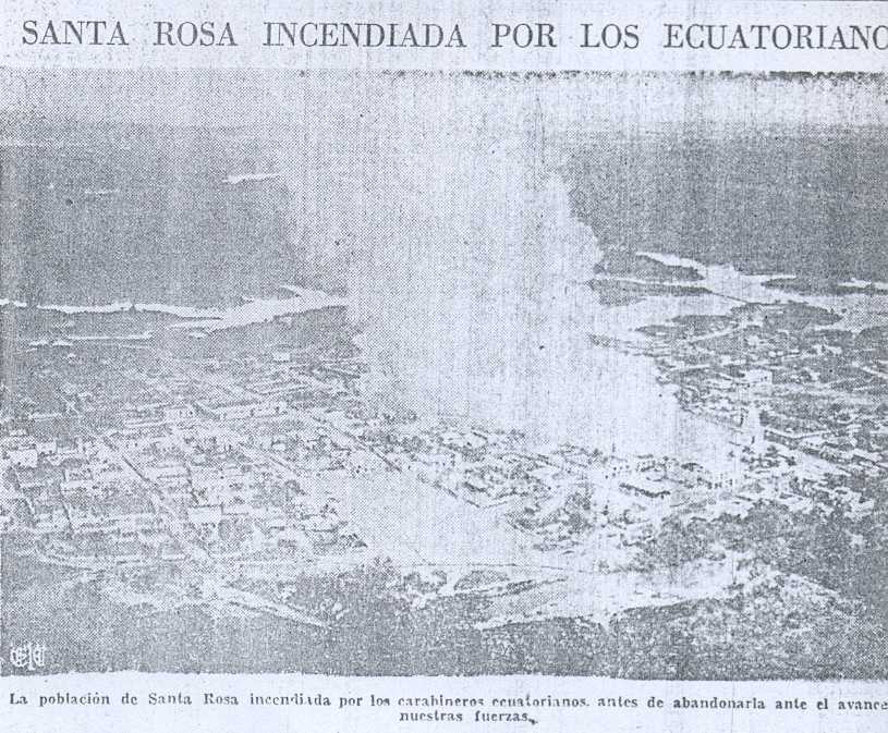 Ciudad ecuatoriana de Santa Rosa incendiada por los ecuatorianos en 1941