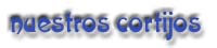 Nuestros cortijos