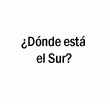 El Sur est&aacute; arriba en aventura y vida! - HAGA CLIC AQU&Iacute;