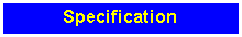 Text Box: Specification