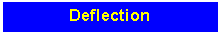 Text Box: Deflection
